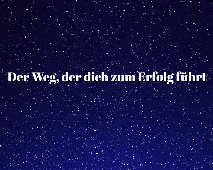 Der Weg, Der Dich Zum Erfolg Führt