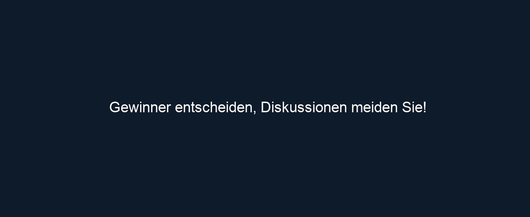 Gewinner entscheiden, Diskussionen meiden Sie!