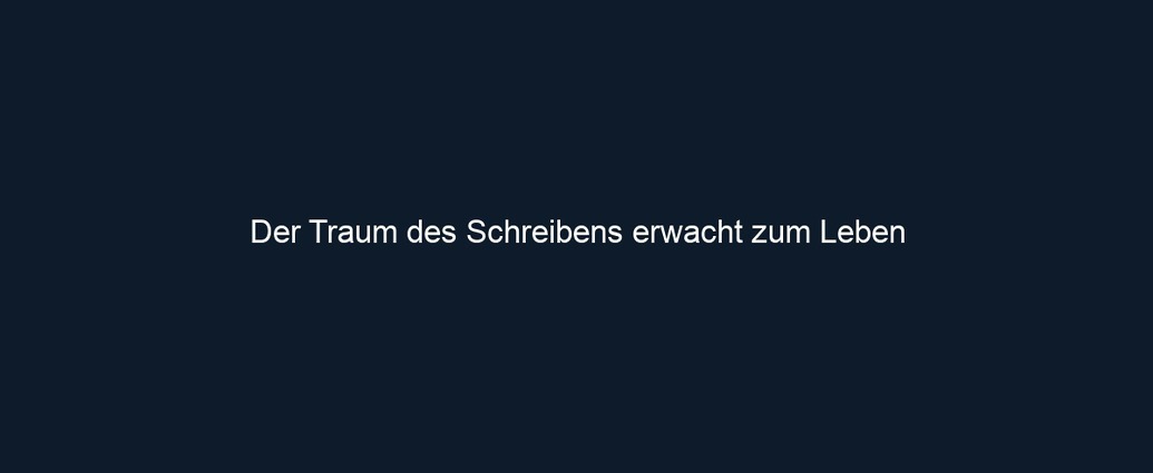 Der Traum des Schreibens erwacht zum Leben 