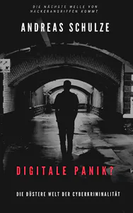 Digitale Panik