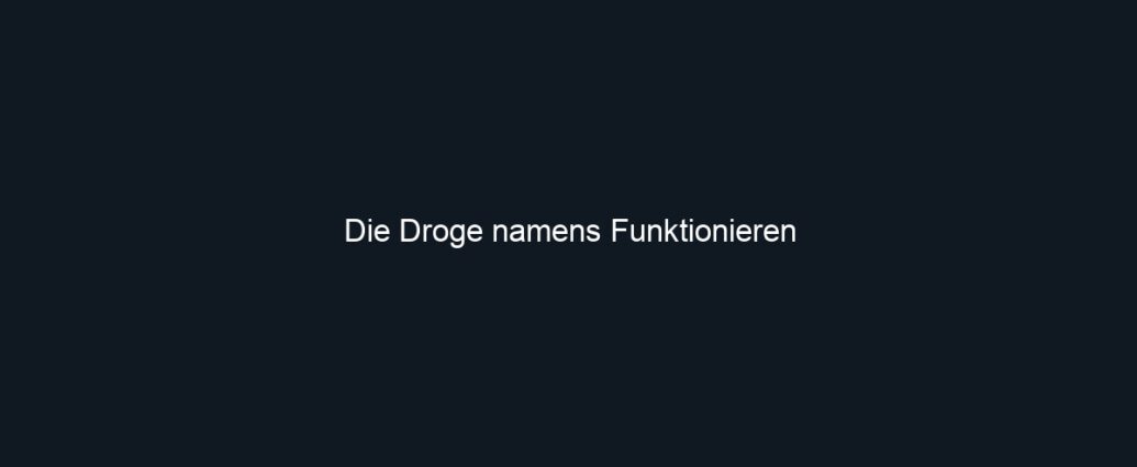 Die Droge namens Funktionieren